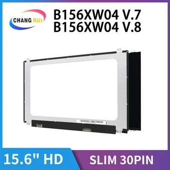 CRO B156XW04 V. 7 V. 8 15.6 colių LCD Ekrano Nešiojamas kompiuteris ekrano Matricos 1366*768 EDP 30 Pin modelis TN Ekrano