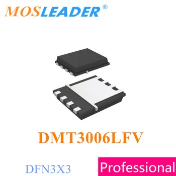 Mosleader DMT3006LFV PowerDI3333-8 100VNT 500PCS 1000PCS DMT3006 DMT3006L DFN3X3 N-Kanalo 30 V 60A Kinijos Aukštos kokybės Mosfet